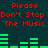 Red text reads 'Please Don't Stop The Music' over dark teal background with green audio equalizer bars shifting in height.
