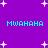 Purple background with white pixelated stars and four instances of cyan text reading "MWAHAHA" in a pattern