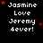 Pixelated text on black background with red stars, repeating 'Jasmine Love Jeremy 4ever!' in