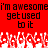 Red background with black pixelated text repeating 'i'm awesome get used to it' and white pixelated shapes at the bottom.