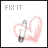 Animated icon with pink hearts and safety pin, text alternates between 'FIX IT' and 'FIX IT PLEASE', pixelated style.