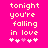 Bright pink background with pixelated text reading 'tonight you're falling in love' and five heart symbols below, where the third heart is light purple.