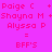 A static image with a bright pink background displays three of text listing names and 'BFF'S' with green highlighted sections