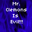 Blue background with pixelated white text reading "Mr. Clemens Is Evil!!!" in three vertical segments.