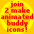 Red pixelated text on a yellow radial gradient background reads 'join 2 make animated buddy icons!' with one instance of the phrase missing its final exclamation mark.