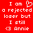 Red background with white pixelated text reading 'I am a rejected loser but I still <3 Annie' and a heart symbol replacing 'love' in the first instance.