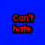 Blue background with red pixelated text 'Can't hate' on left and 'the MAN CANDY' on right above grayscale anime-style character with closed eyes and hand near mouth.