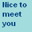 A 48x48 pixel animated contact sheet showing two frames of a buddy icon with blue text on light cyan background, displaying contrasting phrases "Nice to meet you" and "now GO AWAY!".