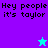Pixelated text 'Hey people it's taylor' on four colored backgrounds with two star icons, one cyan and one purple.