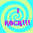 Four identical display a bright blue and yellow spiral background with purple text reading "I ROCK!!!" in the center of each