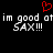 Red pixelated heart above white pixelated text reading 'im good atim good at SAX!!!' on black background.