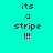 Pixelated text 'its a stripe !!!' on cyan background with green horizontal bars shifting across different lines in animation.
