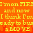 Pixelated yellow text on orange background repeats phrases about being ready to move, with visible pixelation and color bleeding.