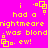 Yellow pixelated text on bright pink background with repeating 'i had a rightmeare was blond .ew!' and small square icons.