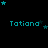 A black background with repeated cyan text 'Tatiana' and scattered cyan stars, some of which animate to form curved lines.