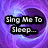 Purple swirling background with four text blocks: "Sing Me To Sleep...", "I'll see you in My Dreams.", "Waiting To Say.", and "'I miss you. I'm Sorry.'".