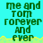 Pixelated green text on cyan background reads "me and tom forever and ever" with yellow grass-like border, repeated in