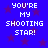 Blue background with purple stars and repeated white pixelated text 'YOU'RE MY SHOOTING STAR!' in four quadrants.