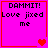 Four identical pink with red borders display "DAMMIT! Love jixed me" text and heart symbols in varying states of animation