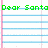 Pixelated green text on lined paper reads 'Dear Santa for Christmas, I want zac please!' with a gray rectangle covering part of the right side.
