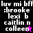 Pixelated text displays 'luv mi bff :brooke lexi b caitlin n colleen' with a star symbol on black and pink backgrounds.