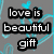 Gray background with light blue heart and swirl patterns, black text blocks reading 'love is beautiful gift', 'share that feeling', 'but i just dont get to' in pixelated font.