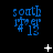 Blue pixelated text 'south' above 'ite er' and '# 13' on black background with white star-like shapes scattered around.