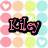 pastel-colored circles with white heart symbols on some, overlaid by a stylized pink text 'Kiley' in black outline