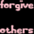Pixelated pink text on black background reads 'forgive forget' above 'others mistakes', with visible pixelation and no animation.