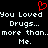 Red pixelated heart symbol above white pixelated text reading 'You Loved You Loved Drugs... Drugs... more than..more than.. Me. Me.' on black background.