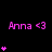 Pink 'Anna <3' text and heart symbols animate on a black background with gray corner elements.