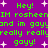 Purple background with green pixelated text reading 'Hey! IM rosheenIM rosheen and im goyand im gog really reallyreally really goyy! Hey! IM rosheenIM rosheen and im goyand im gog really reallyreally really goyy!' surrounded by white star shapes.