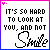 Animated contact sheet of 25 frames showing a text-based icon with changing letter colors and small pink sparkles, each frame containing the phrase "IT'S SO HARD TO LOOK AT YOU, AND NOT" above a stylized "Smile" logo.