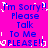 A bright pink background with blue pixelated text repeating 'I'm Sorry! Please Talk To Me PLEASE!!' in a pattern, featuring white glitch-like artifacts
