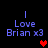 Pixelated text reads 'I Love Brian x3' with a red heart symbol appearing in different positions across frames.