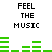 Green audio equalizer bars animate beneath black text reading FEEL THE MUSIC on a white background.