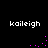 Four identical 'kaileigh' text labels arranged in a on black background with pink pixel clusters animating around them