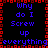 Pixelated text displays 'Why do I Screw up' and 'everything' in blue on black with red border, repeating in a pattern