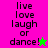 Pixelated text 'live love laugh or dance!' on split background with pink and green sections, each containing a star symbol.