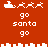 Red background with white pixelated Santa's sleigh, reindeer, and text 'go santa go' repeated in two