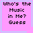 Four identical pink with cyan borders display pixelated text 'Who's the Music in Me? Guess' and one has a small blue heart symbol