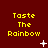 A 3x3 grid of animated frames showing the text "Taste The Rainbow" in yellow pixelated font on a dark red background with small white star-like shapes scattered throughout.