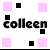 Pixelated black text 'colleen' on white background with scattered pink and black squares in three