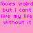 Static image with pink background and repeated purple text reading 'loves wairdloves wairdloves waird' followed by 'but i cant but i cant but i cant', then 'live my life live my life live my life', and finally 'without it without it without it'.