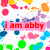 Pixelated image with colorful splatter background and pink text boxes containing red text reading 'i am abby', 'hear me giggle!!!', '...i tricked you!!!', 'u thought i was going to say roar!'