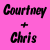 Pink background with black text reading 'Courtney + Chris' in a stylized font.