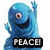 Blue cartoon character with single red eye, smiling mouth, raised arms in peace sign, black text box reading PEACE! below.