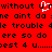 Red background with black pixelated text repeating phrases like 'without u' and 'ne aint do', featuring a white heart symbol replacing the letter U in one instance.