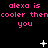Pixelated text repeats 'alexa is cooler then you' in pink on black, with white stars and dots animating across the scene.