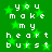 Green background with white text reading 'you make my heart burst' repeated in a pattern over green star shapes